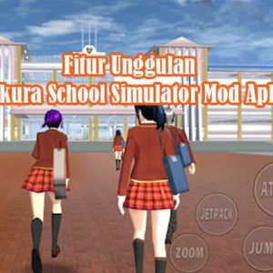 Fitur Unggulan Sakura School Simulator Mod Apk