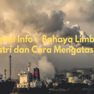 bahaya limbah industri